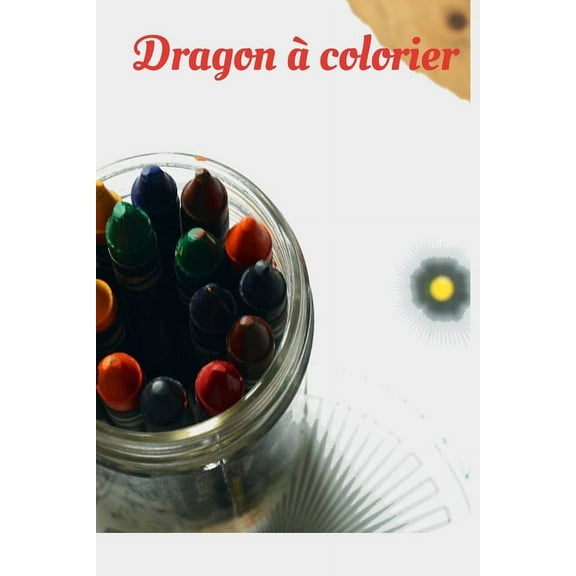 Dragon à colorier (Paperback)