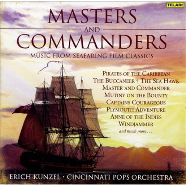 Cincinnati Pops Orchestra/Erich Kunzel (Chef d'Orchestre) Maîtres et Commandants CD