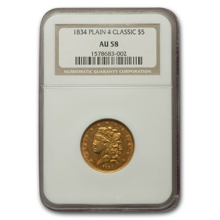 1834 $5 Gold Classic Head Half Eagle Plain 4 AU-58 NGC
