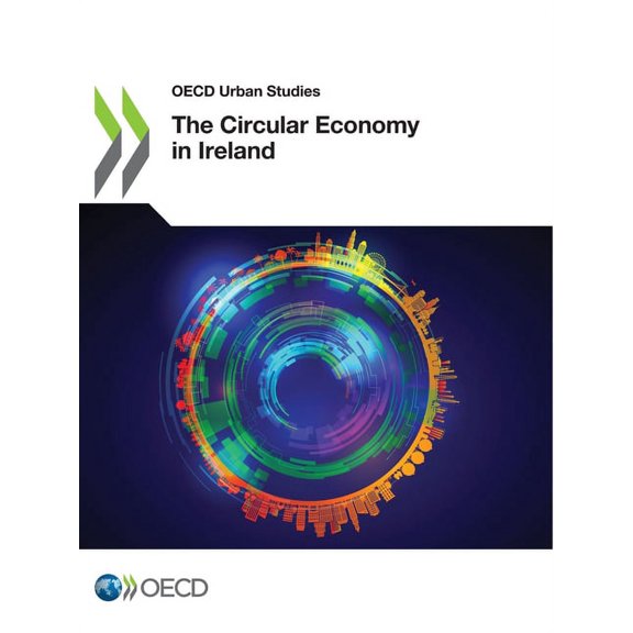 The Circular Economy in Ireland, (Paperback)