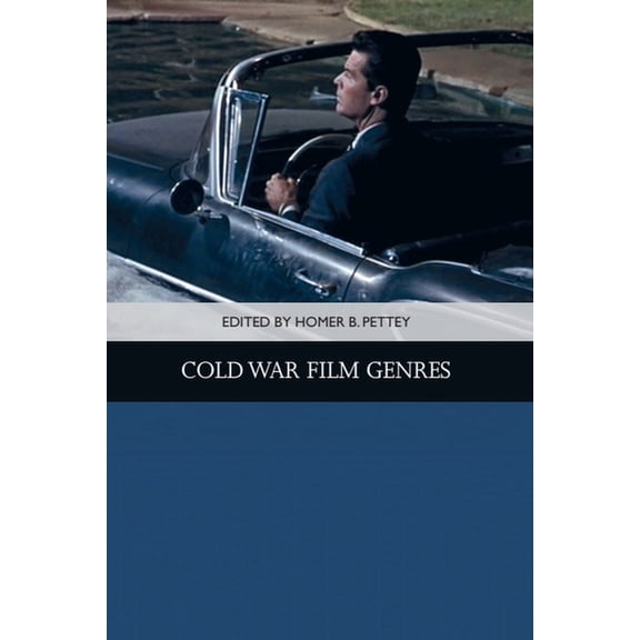 Traditions in American Cinema Cold War Film Genres, (Paperback)