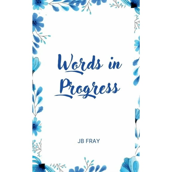Words in Progress, (Paperback)
