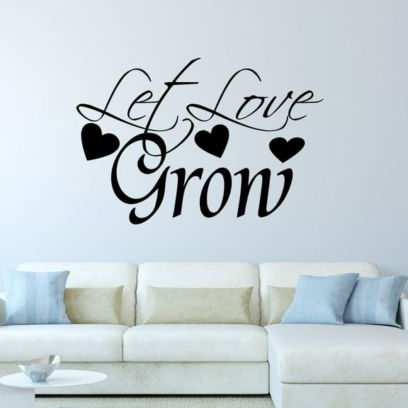 VWAQ Let Love Grow Family Quotes Wall Decal
