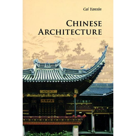 Introductions to Chinese Culture Chinese Architecture, (Paperback)