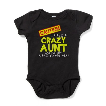 CafePress - I Have A Crazy Aunt Body Suit - Cute Infant Bodysuit Baby (Best Body Shapers After Having A Baby)
