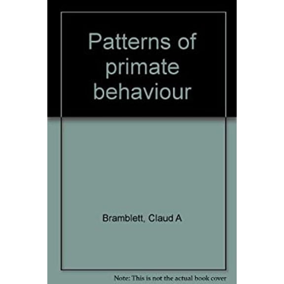 Pre-Owned Patterns of Primate Behavior (Paperback) 9780874843262