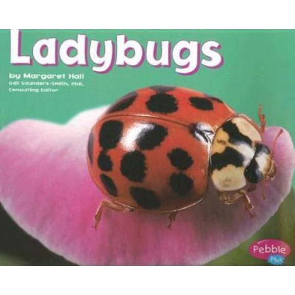Pre-Owned Ladybugs (Pebble Plus: Bugs, Bugs, Bugs) (Paperback) 073685097X 9780736850971