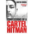 thumbnail image 2 of Pre-Owned Confessions of a Cartel Hitman (Paperback) 178503734X 9781785037344, 2 of 2