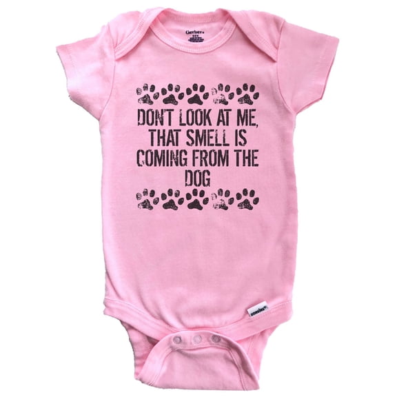 Don't Look At Me That Smell Is Coming From The Dog Funny Baby Bodysuit - Dog Baby Bodysuit For Kids (Pink)