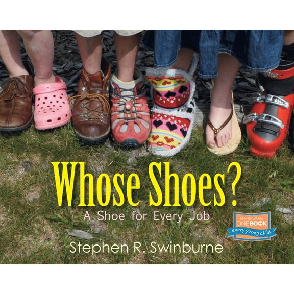 Pre-Owned Whose Shoes?: A Shoe for Every Job (Paperback) 1590788796 9781590788790