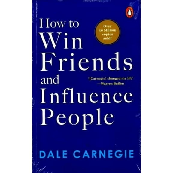 How to Win Friends and Influence People