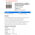 thumbnail image 2 of Spark Plug Set 4 Piece - Compatible with 2005 - 2009 Subaru Outback 2.5L H4 Naturally Aspirated 2006 2007 2008, 2 of 2
