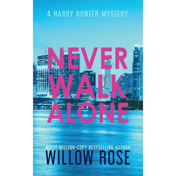 Harry Hunter Mystery Never Walk Alone, Book 4, (Paperback)
