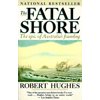 The Fatal Shore, (Paperback)