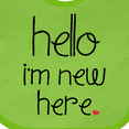 thumbnail image 4 of Inktastic Hello, I'm New Here. Boys or Girls Baby Bib, 4 of 4
