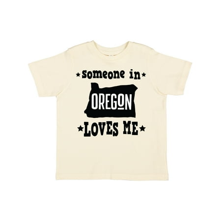 

Inktastic Someone in Oregon Loves Me Gift Gift Toddler Boy or Toddler Girl T-Shirt