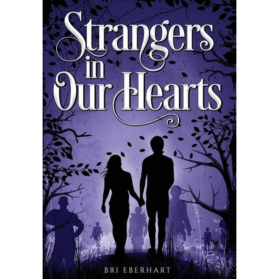 Strangers in Our Hearts, (Hardcover)