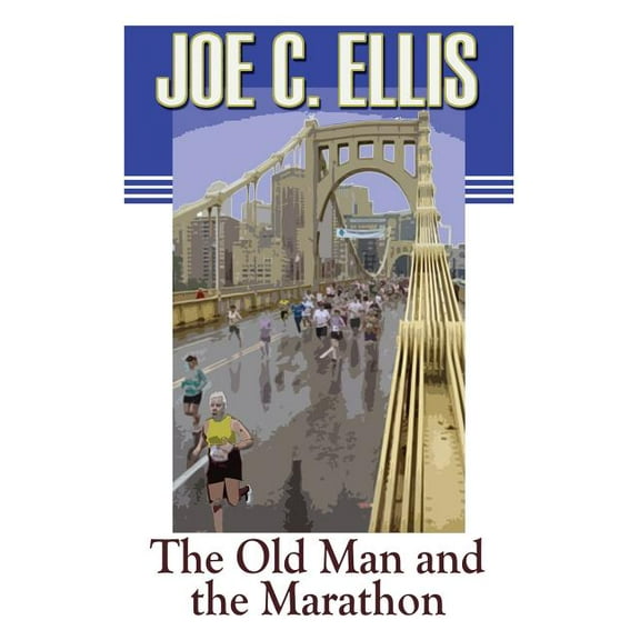 The Old Man and the Marathon (Paperback)