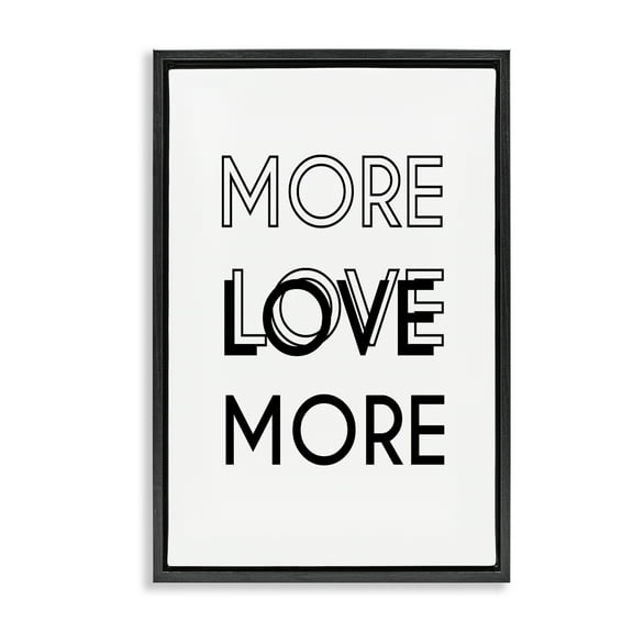 Stupell Industries More Love Typography Text & Numbers Painting Black Floater Framed Canvas Art Print Wall Art, 17 x 25