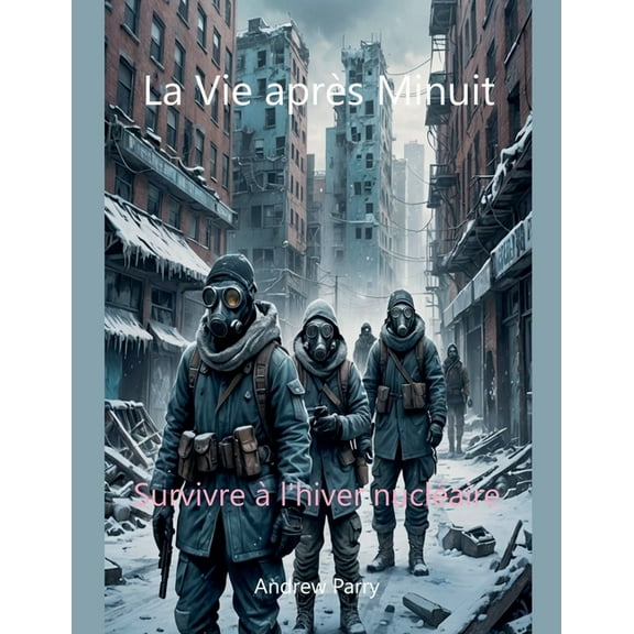 La Vie après Minuit, (Paperback)