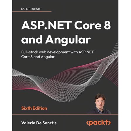 ASP.NET Core 3 and Angular 9 - Third Edition : Full stack web ...
