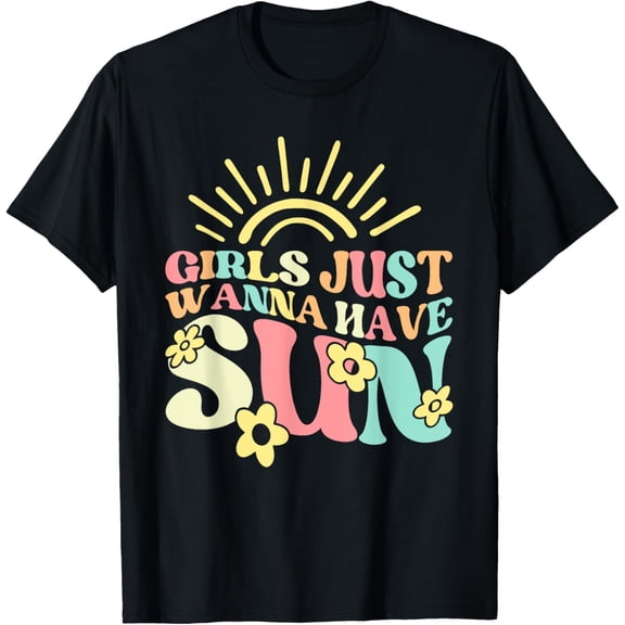 Exquisite and comfortable-Womens Girl Just Wanna Have Sun Funny Vacation Beach Summer T-Shirt