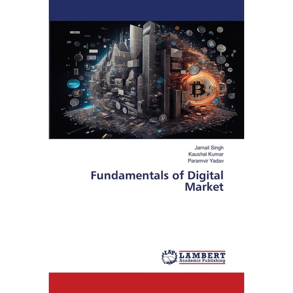 Fundamentals of Digital Market, (Paperback)