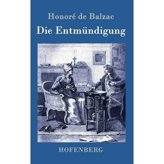 Die Entmündigung (Hardcover)