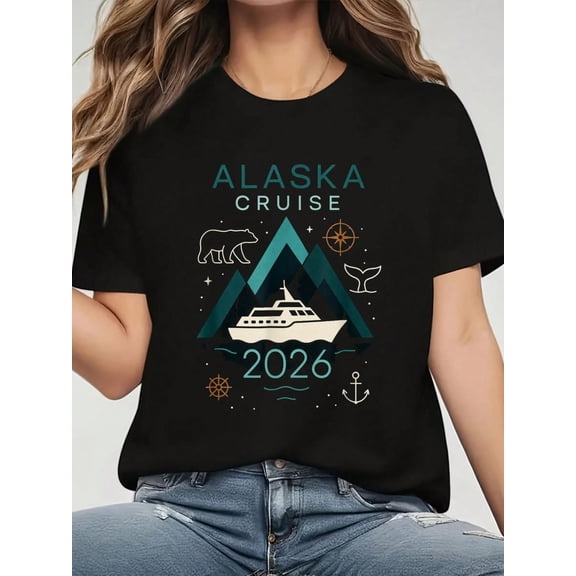 Alaska Cruise 2026 - Family Vacation Trip T-Shirt Women's Clothing Graphic Tee T-Shirt All-Season Casual Wear Comfortable, Soft Short Sleeve Crew Neck 100%Cotton