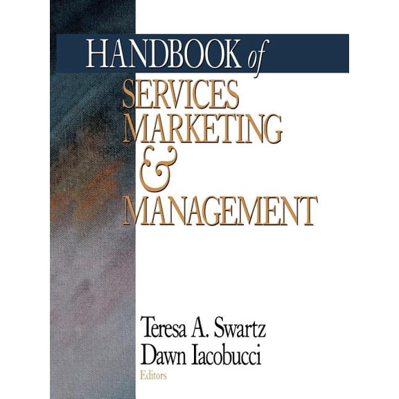 Handbook of Services Marketing and Management, (Paperback)