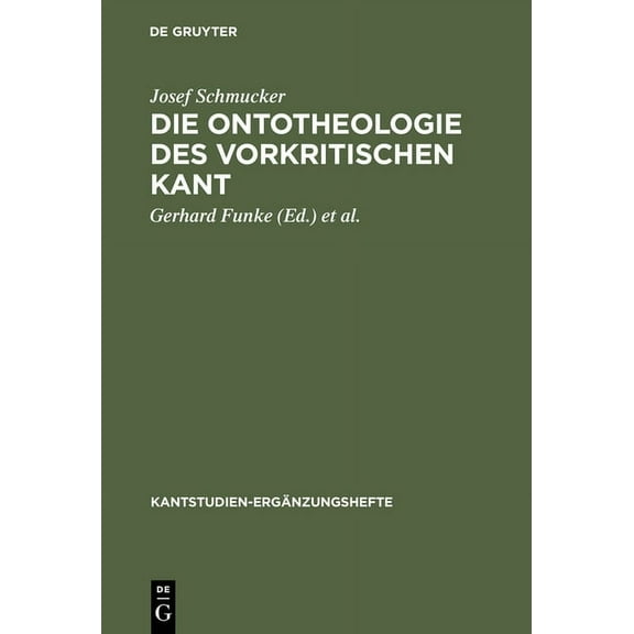Kantstudien-Ergänzungshefte Die Ontotheologie des vorkritischen Kant, Book 112, (Hardcover)
