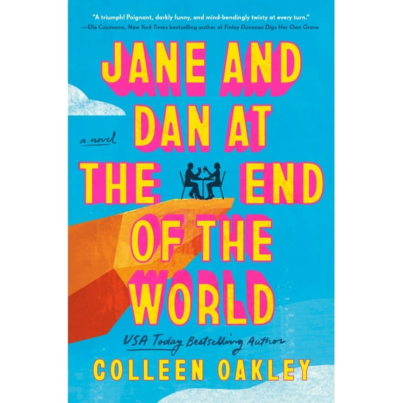 Jane and Dan at the End of the World (Hardcover)