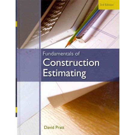 Fundamentals of Construction Estimating