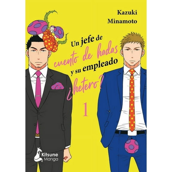 Un Jefe de Cuento de Hadas Un Jefe de Cuento de Hadas 1 Y Su Empleado Â¿Hetero?, (Paperback)
