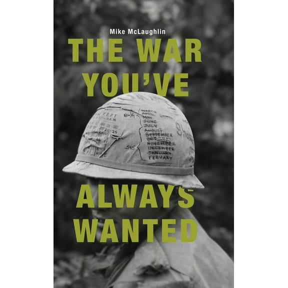 The War You've Always Wanted (Hardcover)