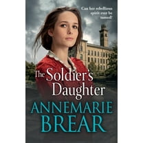 The Soldier's Daughter, (Paperback)