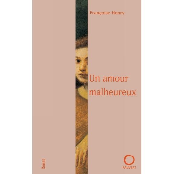 Un amour malheureux, (Paperback)