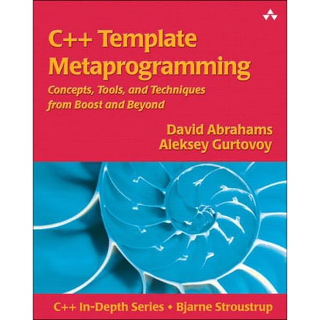 Pre-Owned C++ Template Metaprogramming: Concepts Tools and Techniques from Boost and Beyond (C++ In-Depth Series) Paperback