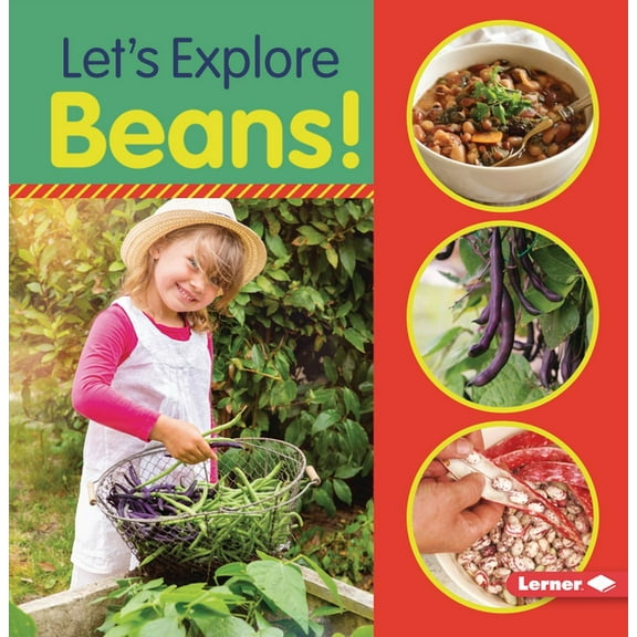 Food Field Trips: Let's Explore Beans! (Paperback)