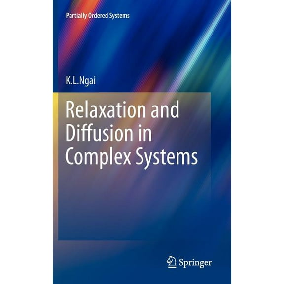 Partially Ordered Systems Relaxation and Diffusion in Complex Systems, Book 0, (Hardcover)