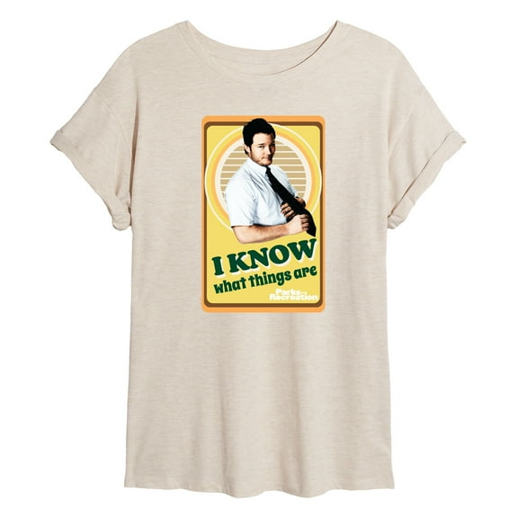 Parks and Recreation - I Know What Things Are - Women's Oversized T-Shirt