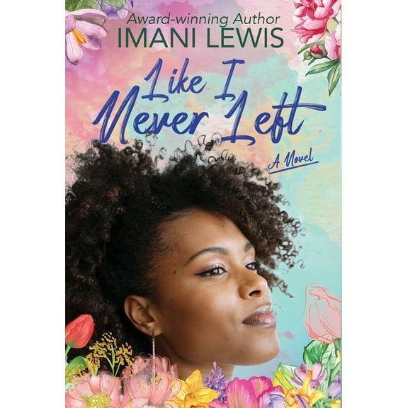 Like I Never Left, (Hardcover)