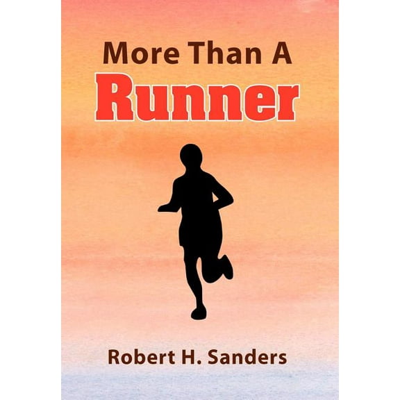 More Than a Runner, (Hardcover)