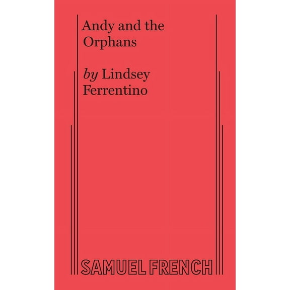 Andy and the Orphans, (Paperback)