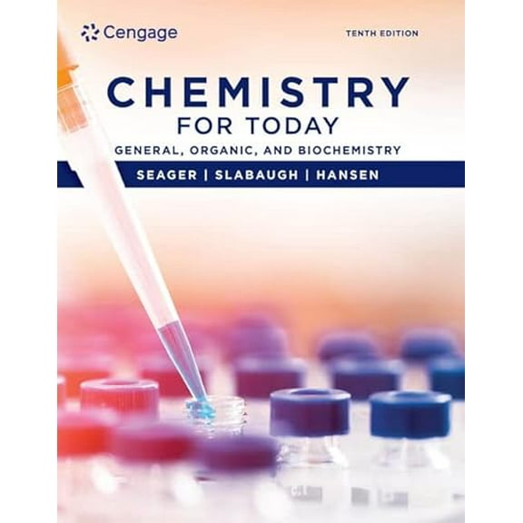 Pre-Owned Chemistry for Today: General, Organic, and Biochemistry, 9780357453384, 0357453387, Hardcover, 10 edition