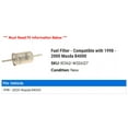 thumbnail image 2 of Fuel Filter - Compatible with 1998 - 2000 Mazda B4000 1999, 2 of 2