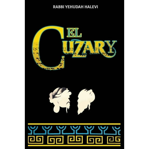 El Cuzary: Libro de la prueba y de la demostracion en defensa del Judaismo (Paperback)