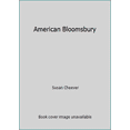 thumbnail image 1 of Pre-Owned American Bloomsbury (Paperback) 0739483862 9780739483862, 1 of 1