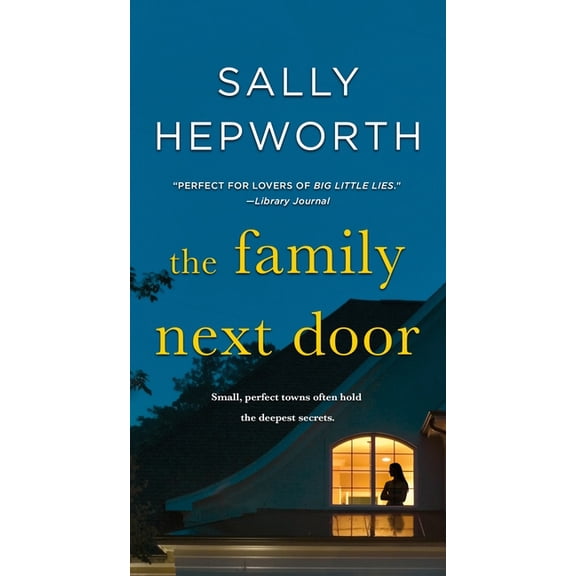 Family Next Door: A Novel