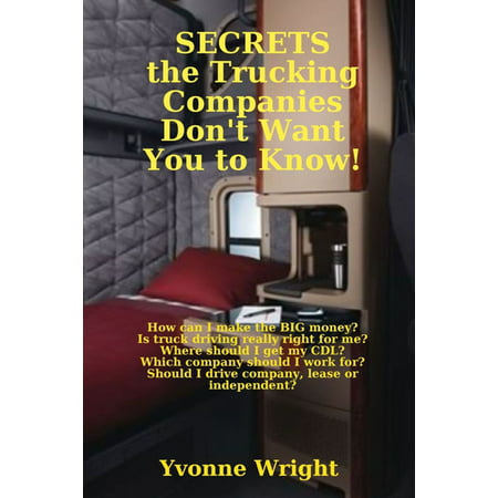 Secrets the Trucking Companies Don't Want You to Know! -